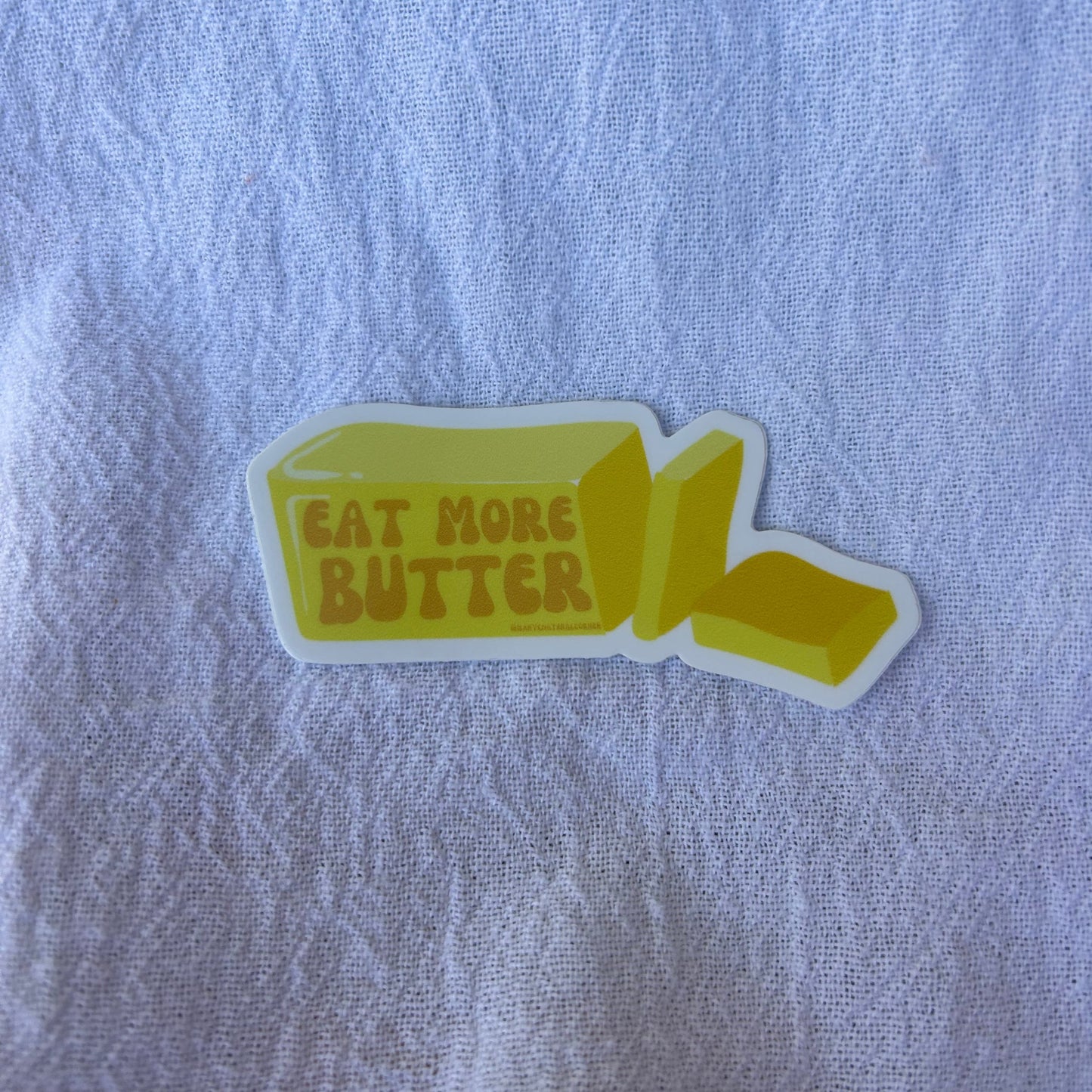 Eat More Butter Sticker